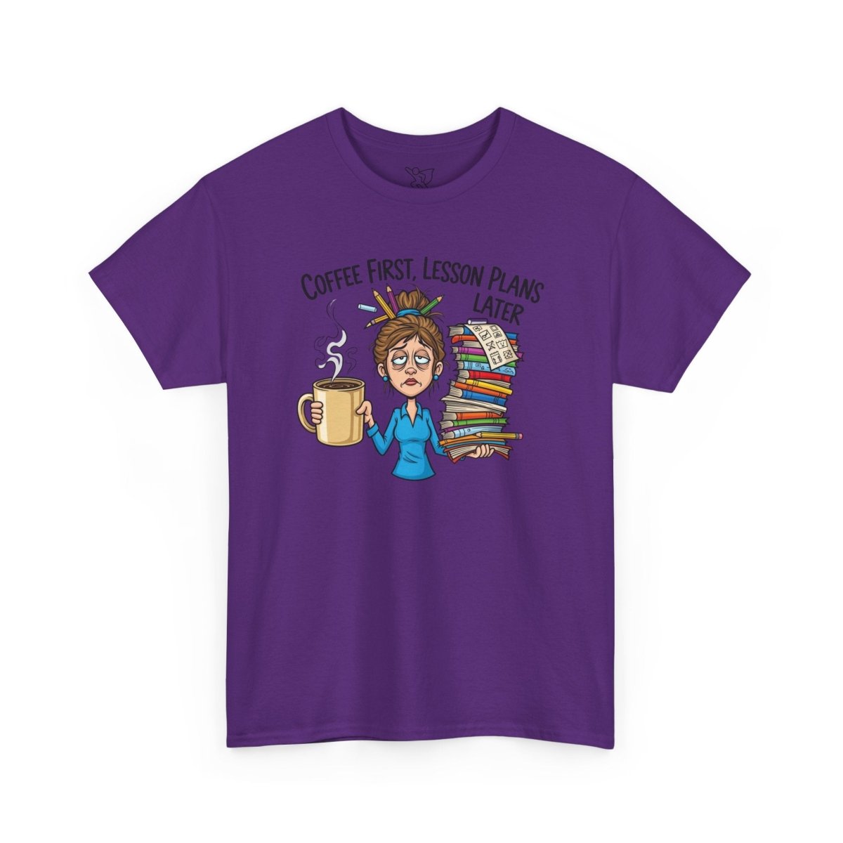 "Coffee First, Lesson Plans Later." CW 2 - Unisex Tee, Funny Teacher Shirt, Lesson Plans Later Tee, Gift for Educators, School Humor Apparel - AI Tee Hero