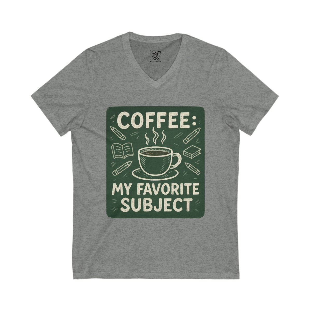"Coffee: My Favorite Subject" Lover V - Neck Tee, Funny Coffee Shirt, Gift for Teachers, Coffee Themed Apparel, Relaxed Fit T-Shirt - AI Tee Hero