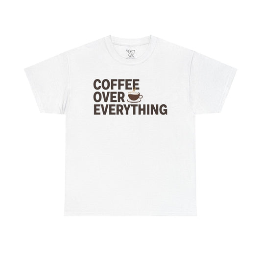 "Coffee Over Everything" Coffee Lovers Unisex Heavy Cotton Tee, Perfect Gift for Baristas, Coffee Enthusiasts, Casual Wear, Birthday Gift, Coffee Addict Tee - AI Tee Hero