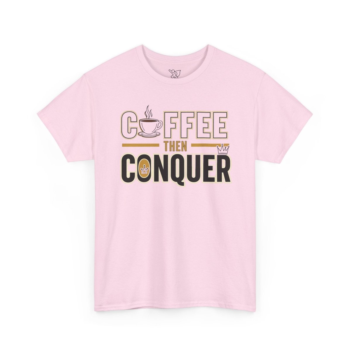 "Coffee Then Conquer" Unisex Heavy Cotton Tee | Motivational Tee Shirt, Gift for Coffee Lovers, Daily Motivation, Relaxed Fit Apparel - AI Tee Hero