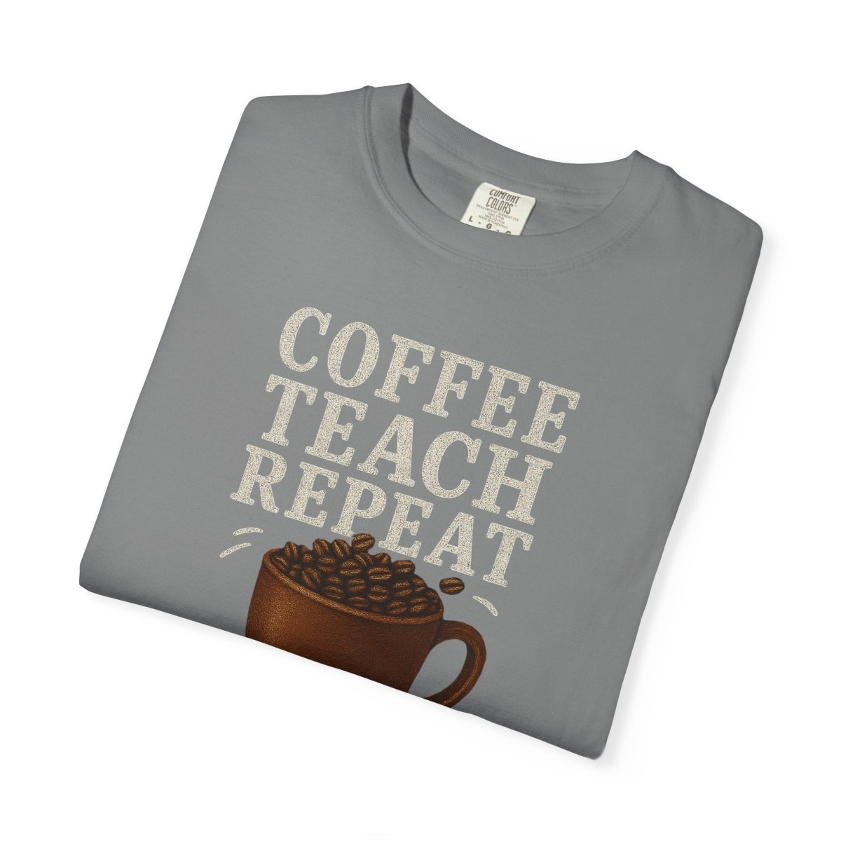 "Coffee.Teach.Repeat" CW - 1 Teacher T-Shirt, Gift for Educators, Back to School Tee, Funny Teacher Apparel, Unisex Graphic Shirt, Coffee Lovers Gift - AI Tee Hero
