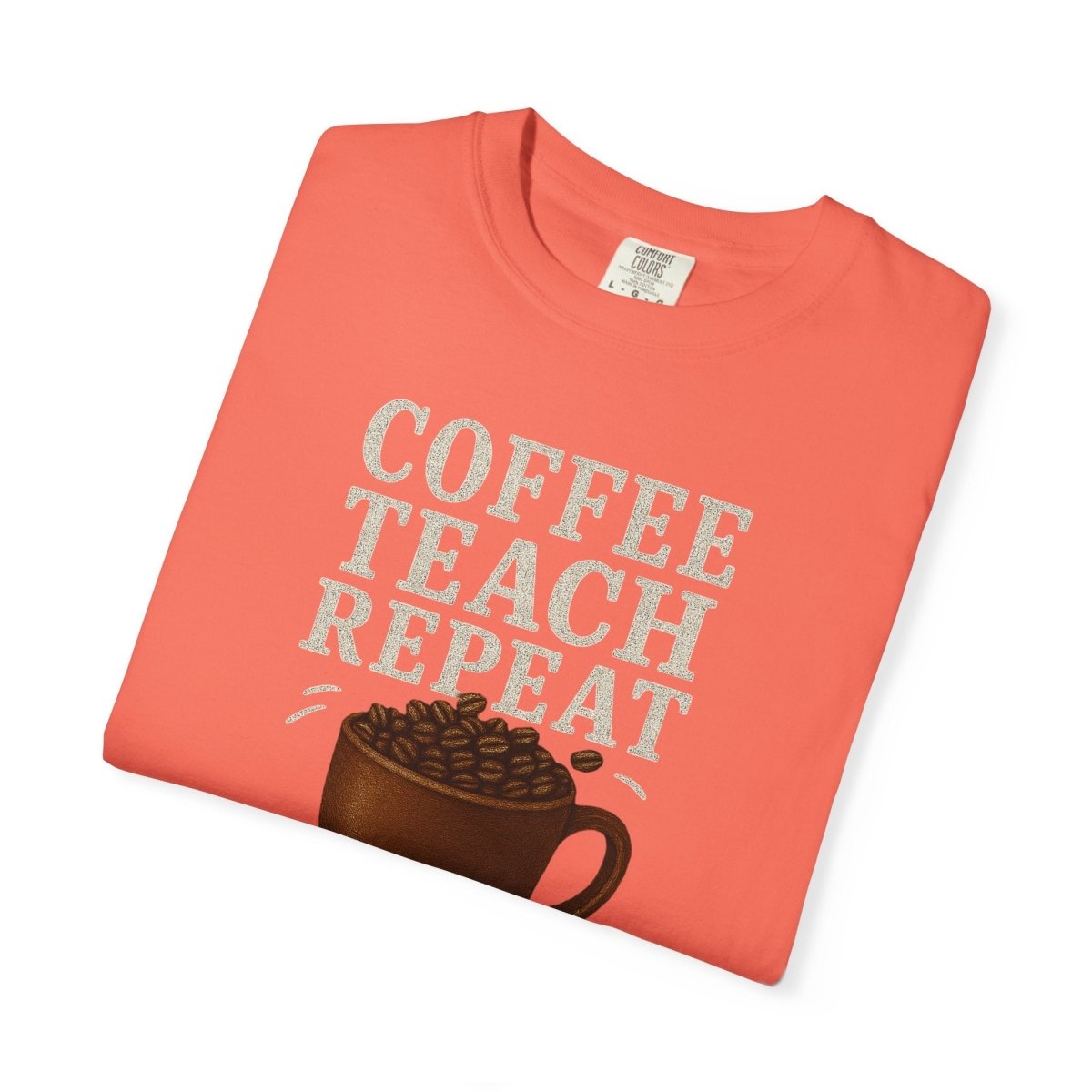 "Coffee.Teach.Repeat" CW - 1 Teacher T-Shirt, Gift for Educators, Back to School Tee, Funny Teacher Apparel, Unisex Graphic Shirt, Coffee Lovers Gift - AI Tee Hero