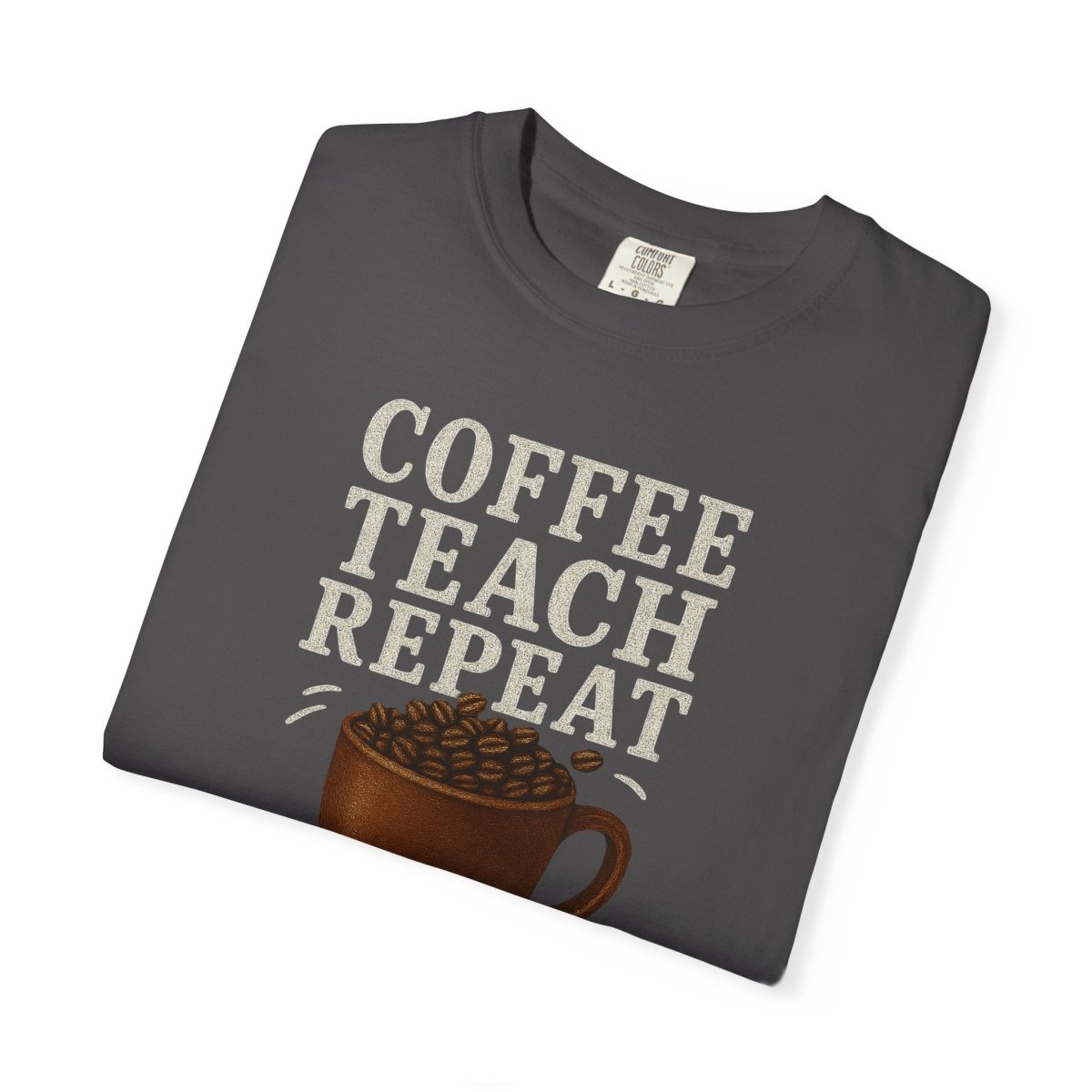 "Coffee.Teach.Repeat" CW - 1 Teacher T-Shirt, Gift for Educators, Back to School Tee, Funny Teacher Apparel, Unisex Graphic Shirt, Coffee Lovers Gift - AI Tee Hero