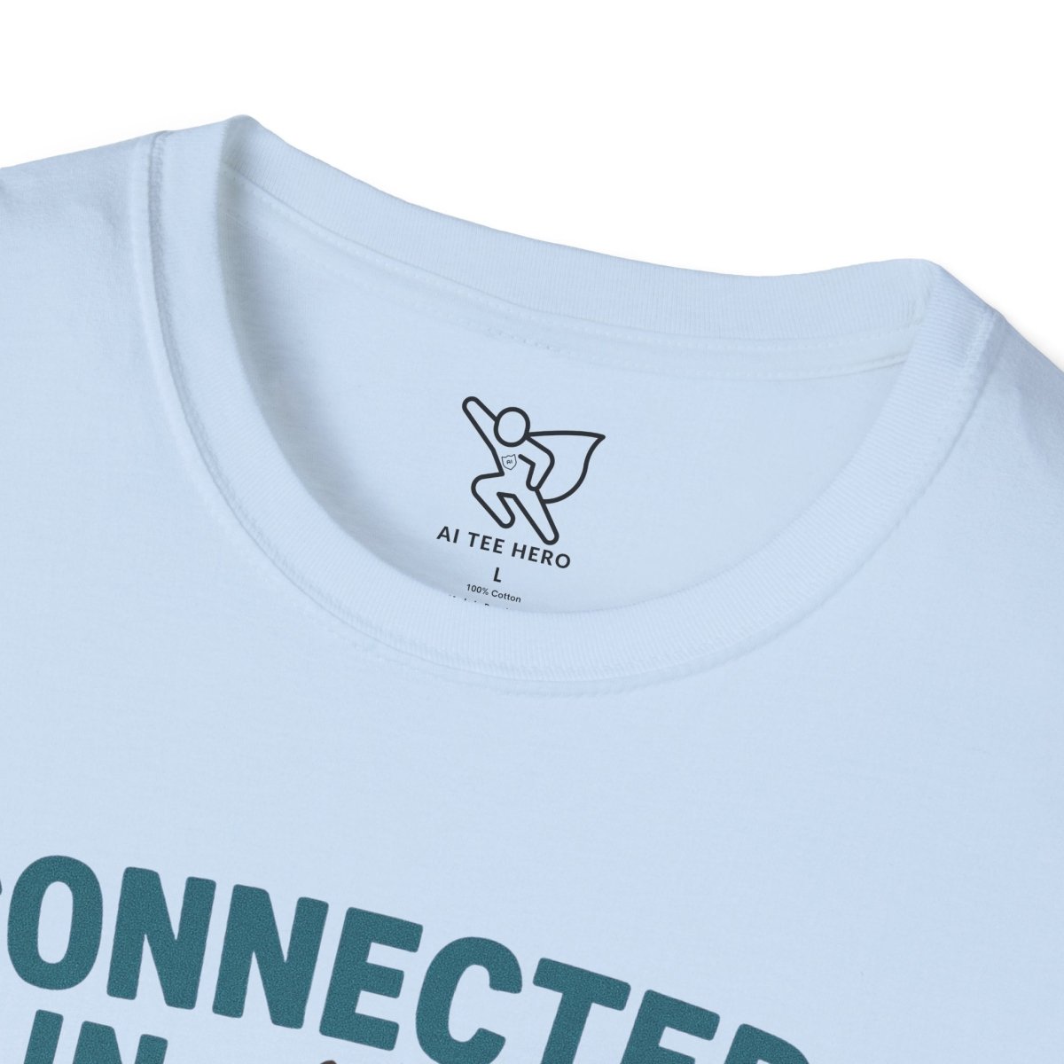"Connected in Peace" Unisex Shirt, Relaxed Vibe Tee, Chill Casual Wear, Gift for Mindfulness Lovers, Summer Fashion - MINDSet Collection - AI Tee Hero