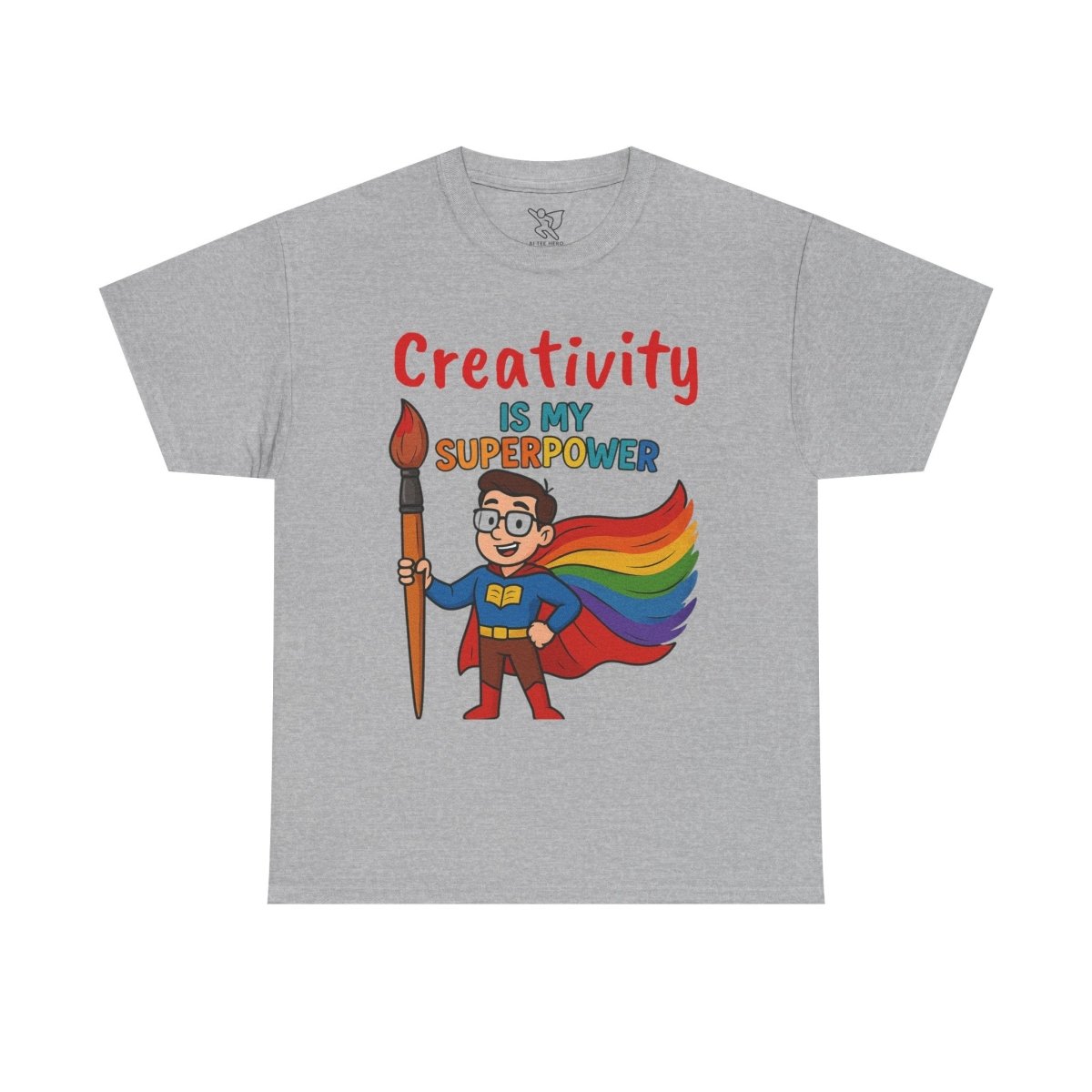 "Creativity is My Superpower" Art Teacher Tee, Unisex Heavy Cotton Tee for Creative Souls, Gift for Art Lovers, Casual Wear, Painting Enthusiasts, Everyday Superheroes Teacher Edition MINDSet - AI Tee Hero
