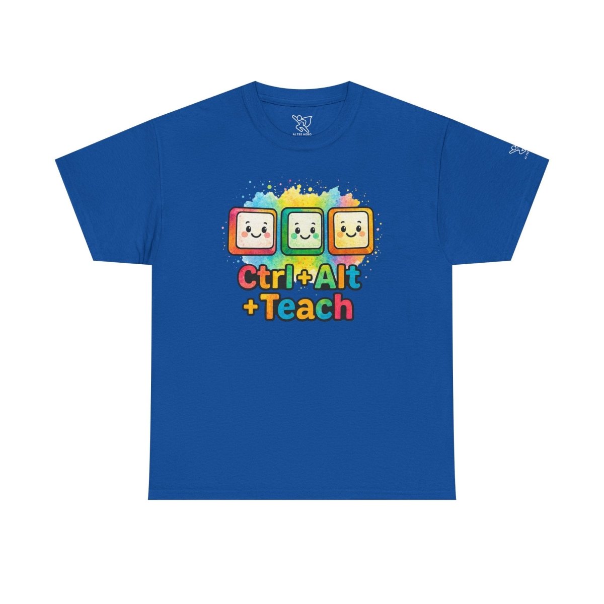 "CTRL.Alt.Teach" Colorful Teacher Tee Gift for Educators, Funny Teaching Shirt, Back to School Apparel, Classroom Humor Top - AI Tee Hero