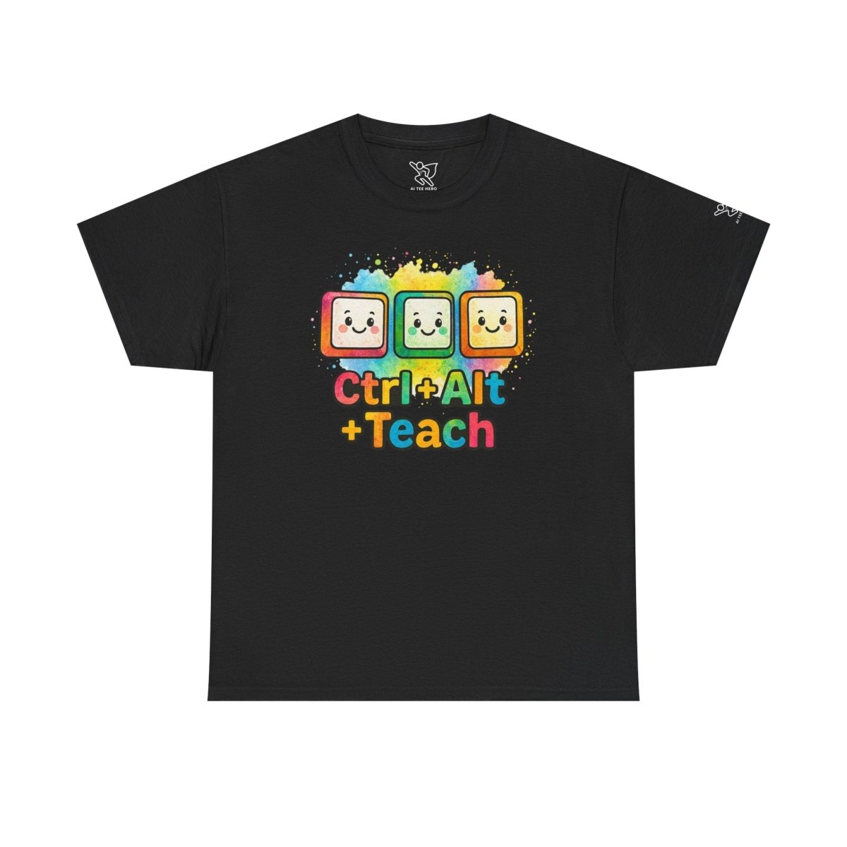 "CTRL.Alt.Teach" Colorful Teacher Tee Gift for Educators, Funny Teaching Shirt, Back to School Apparel, Classroom Humor Top - AI Tee Hero