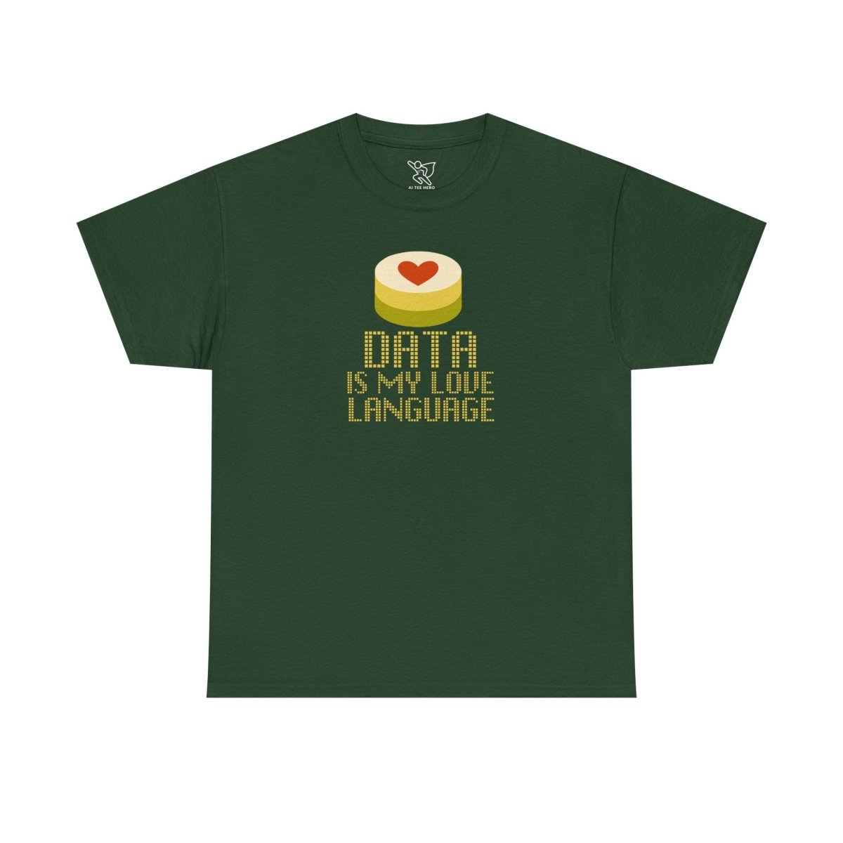 "Data is My Love Language" CW - 1 Casual Unisex Cotton T-Shirt, Tech Enthusiast Gift, Cute Data Lover Apparel, Geeky Gift for Him Her - AI Tee Hero