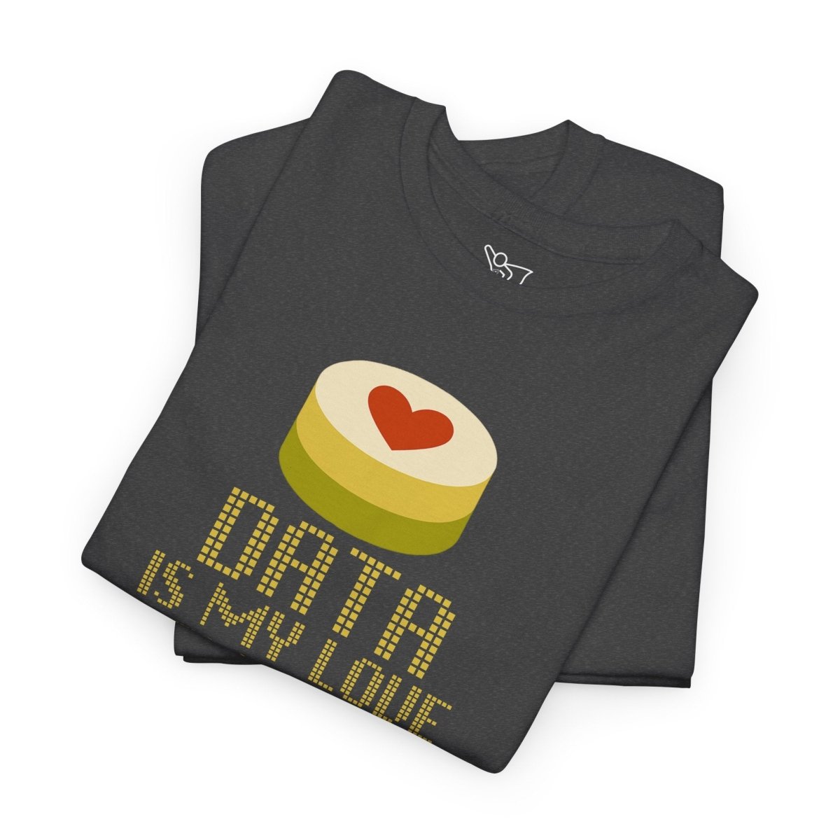 "Data is My Love Language" CW - 1 Casual Unisex Cotton T-Shirt, Tech Enthusiast Gift, Cute Data Lover Apparel, Geeky Gift for Him Her - AI Tee Hero