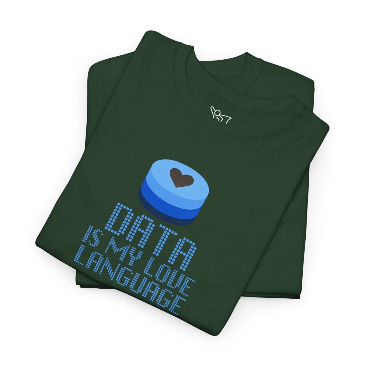 "Data is My Love Language" CW - 2 Casual Unisex Cotton T-Shirt, Tech Enthusiast Gift, Cute Data Lover Apparel, Geeky Gift for Him Her - AI Tee Hero