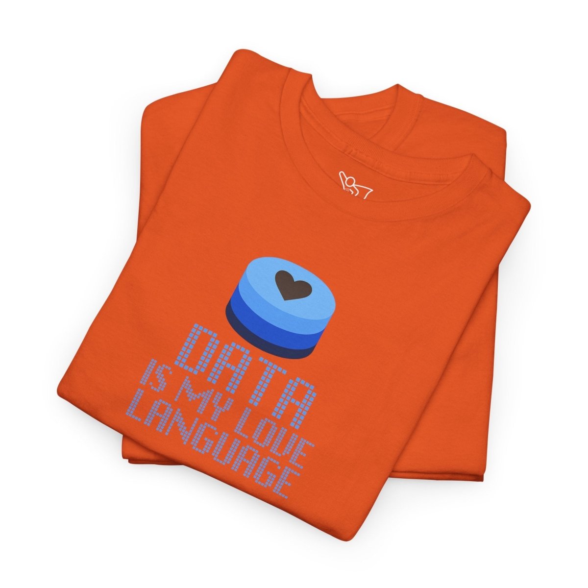 "Data is My Love Language" CW - 2 Casual Unisex Cotton T-Shirt, Tech Enthusiast Gift, Cute Data Lover Apparel, Geeky Gift for Him Her - AI Tee Hero