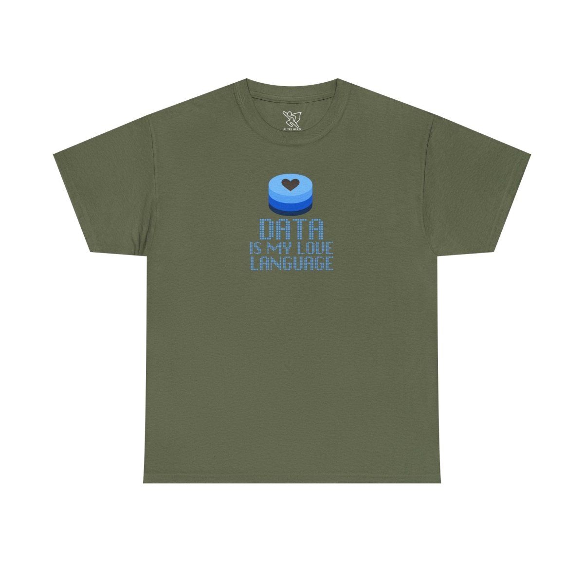 "Data is My Love Language" CW - 2 Casual Unisex Cotton T-Shirt, Tech Enthusiast Gift, Cute Data Lover Apparel, Geeky Gift for Him Her - AI Tee Hero