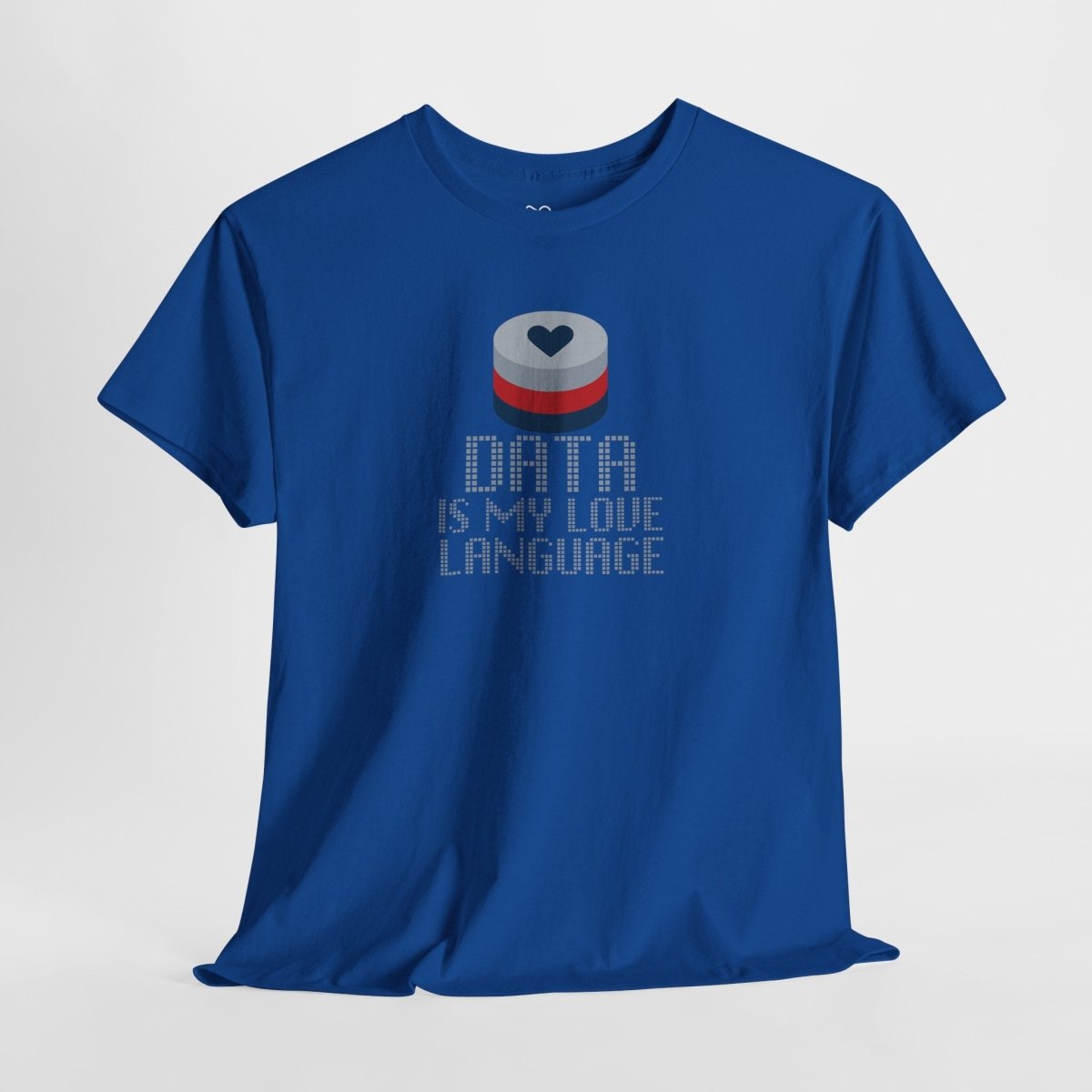 "Data is My Love Language" CW - 3 Casual Unisex Cotton T-Shirt, Tech Enthusiast Gift, Cute Data Lover Apparel, Geeky Gift for Him Her - AI Tee Hero