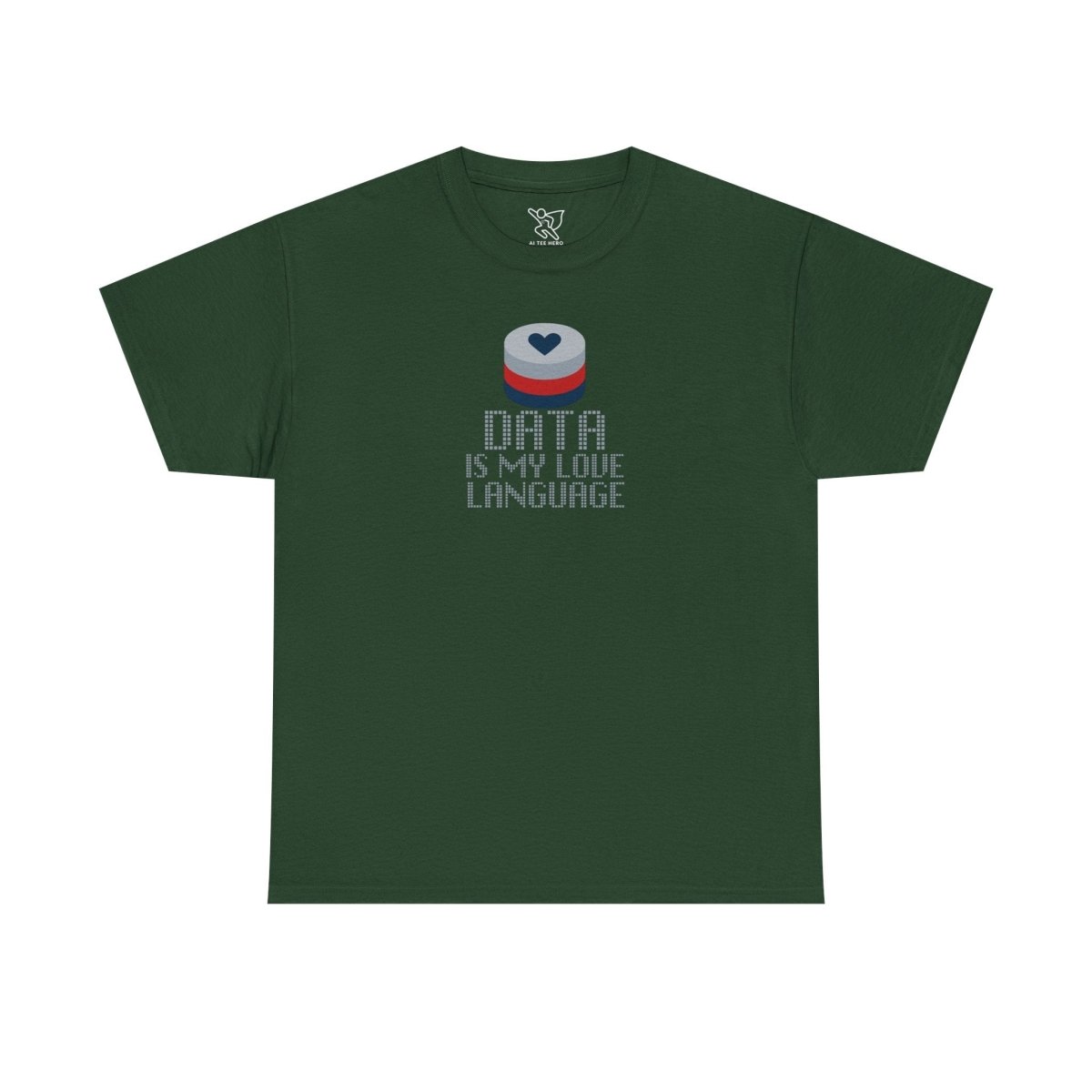 "Data is My Love Language" CW - 3 Casual Unisex Cotton T-Shirt, Tech Enthusiast Gift, Cute Data Lover Apparel, Geeky Gift for Him Her - AI Tee Hero