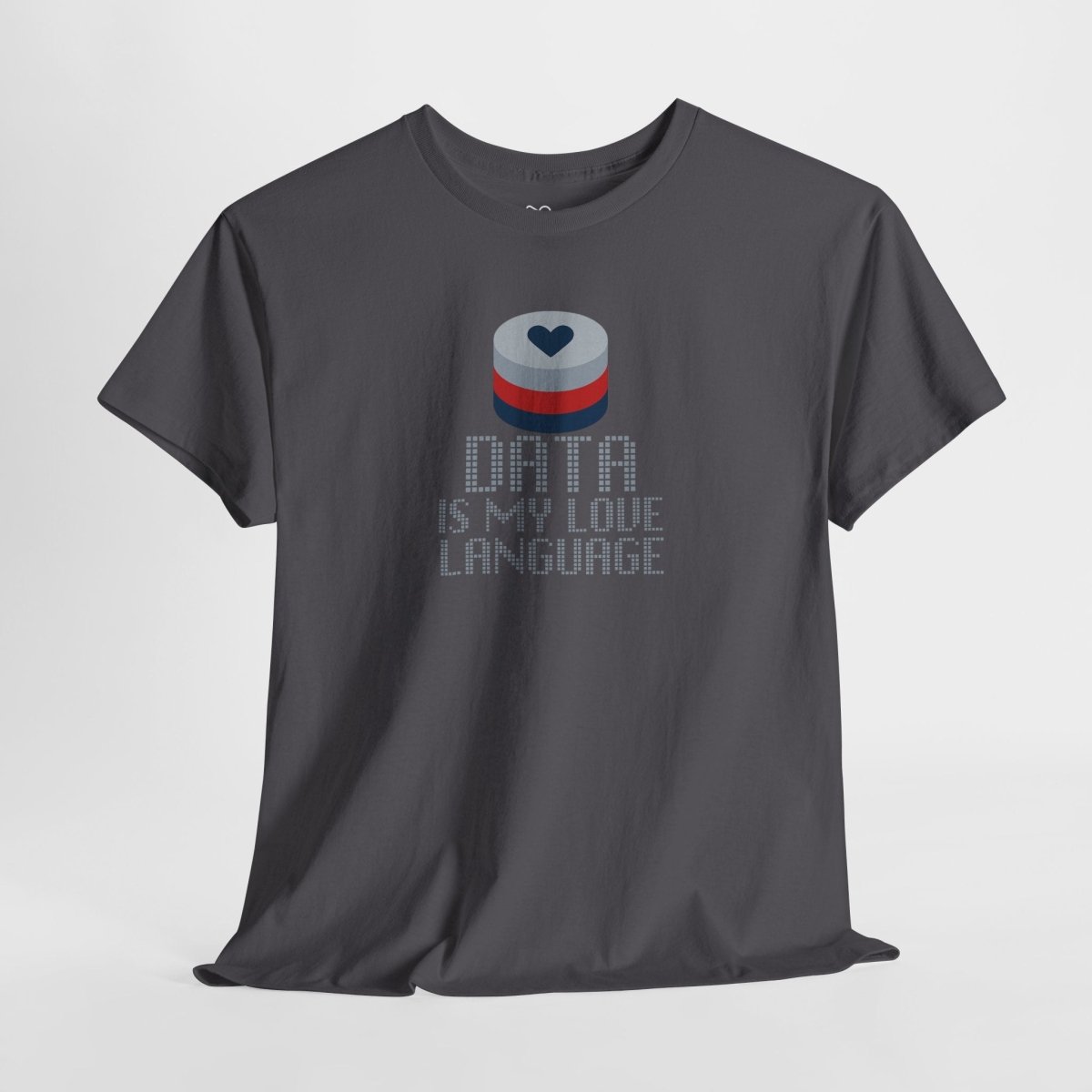 "Data is My Love Language" CW - 3 Casual Unisex Cotton T-Shirt, Tech Enthusiast Gift, Cute Data Lover Apparel, Geeky Gift for Him Her - AI Tee Hero
