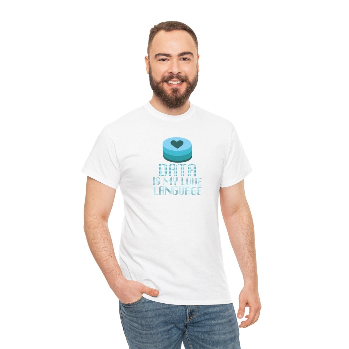 "Data is My Love Language" CW - 4 Casual Unisex Cotton T-Shirt, Tech Enthusiast Gift, Cute Data Lover Apparel, Geeky Gift for Him Her - AI Tee Hero