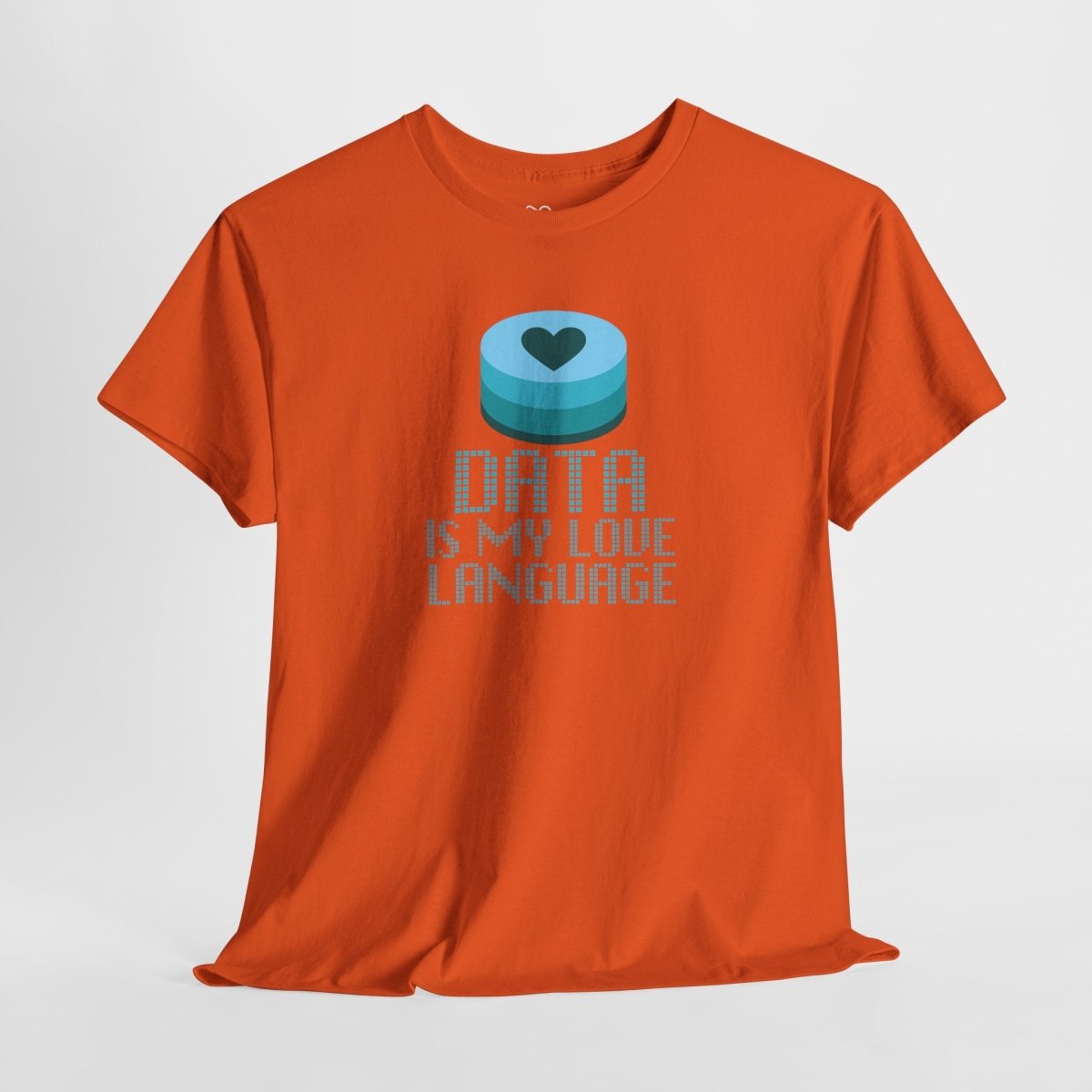"Data is My Love Language" CW - 4 Casual Unisex Cotton T-Shirt, Tech Enthusiast Gift, Cute Data Lover Apparel, Geeky Gift for Him Her - AI Tee Hero
