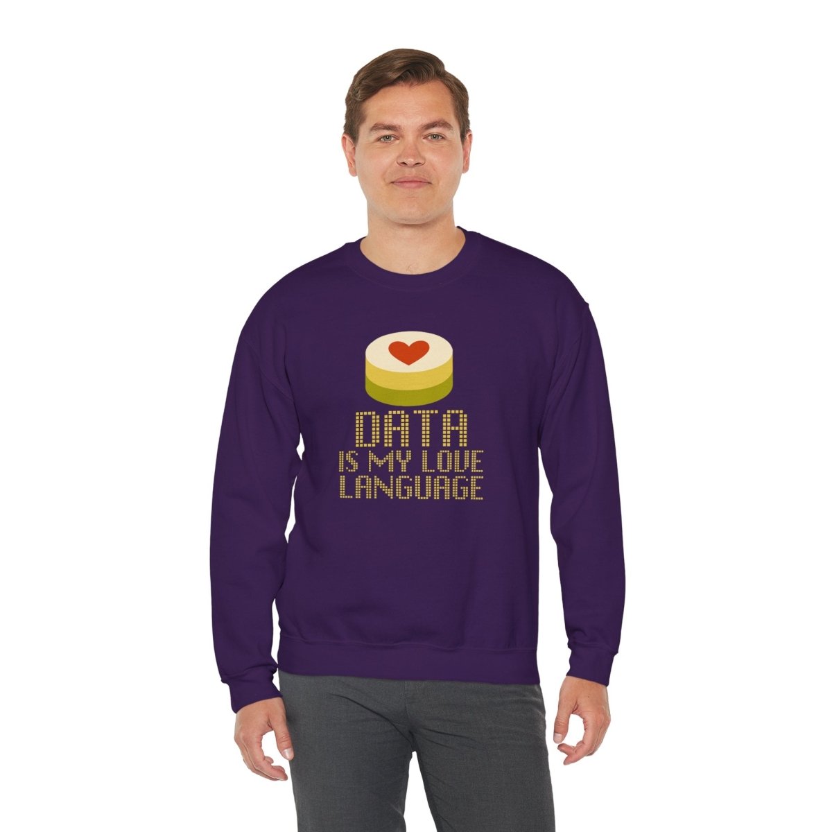 "Data is My Love Language" Sweatshirt - Unisex Crewneck for Tech Lovers, Casual Wear, Gift for Data Enthusiasts, Funny Programming Apparel - AI Tee Hero