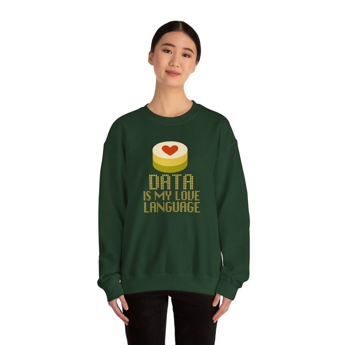 "Data is My Love Language" Sweatshirt - Unisex Crewneck for Tech Lovers, Casual Wear, Gift for Data Enthusiasts, Funny Programming Apparel - AI Tee Hero