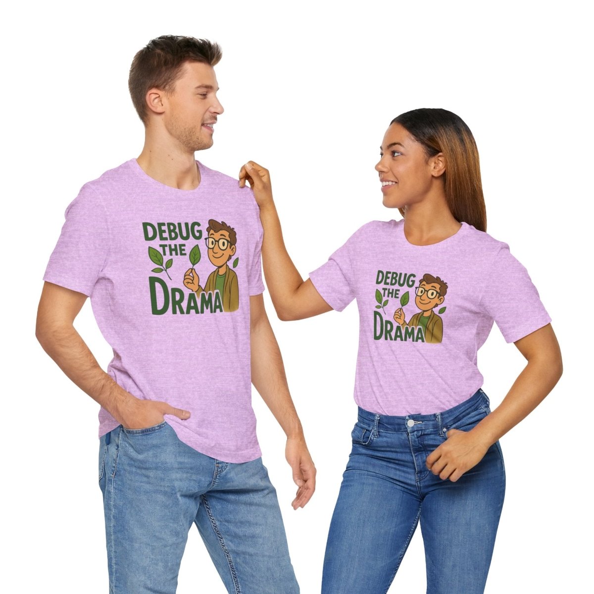 "Debug the Drama" Unisex Short Sleeve Tee, Funny Graphic Tee, Casual Wear, Eco - Friendly Tee, Gift for Plant Lovers, Gift for Friends - MINDSet Collection - AI Tee Hero