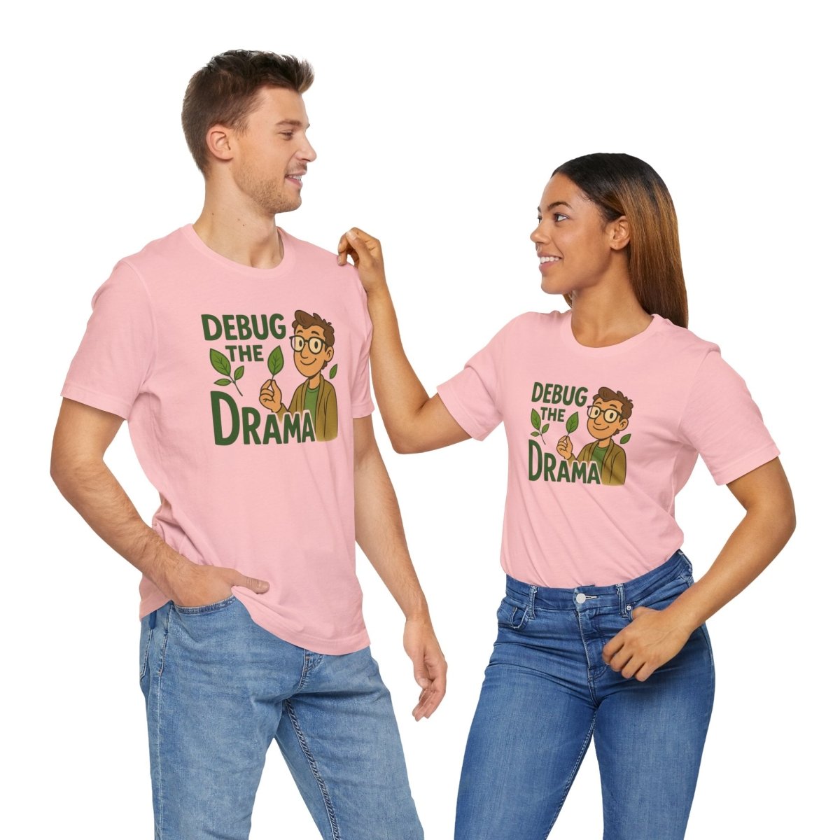 "Debug the Drama" Unisex Short Sleeve Tee, Funny Graphic Tee, Casual Wear, Eco - Friendly Tee, Gift for Plant Lovers, Gift for Friends - MINDSet Collection - AI Tee Hero