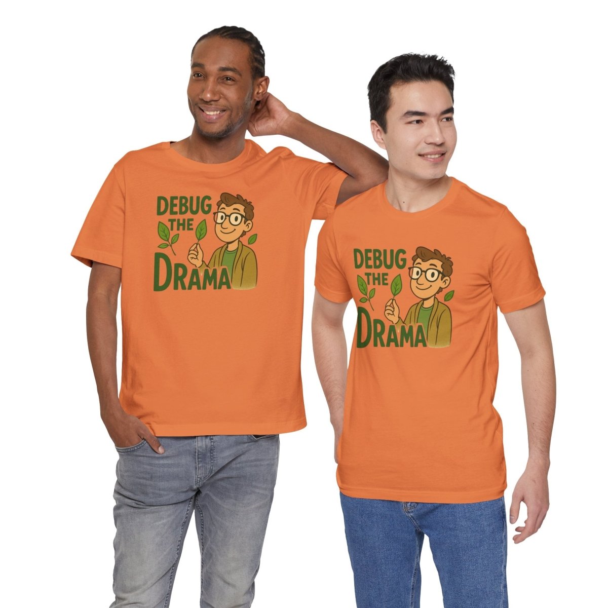 "Debug the Drama" Unisex Short Sleeve Tee, Funny Graphic Tee, Casual Wear, Eco - Friendly Tee, Gift for Plant Lovers, Gift for Friends - MINDSet Collection - AI Tee Hero