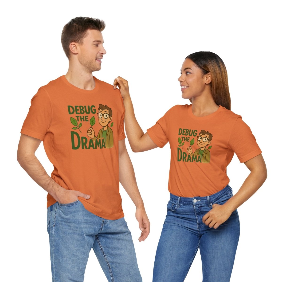 "Debug the Drama" Unisex Short Sleeve Tee, Funny Graphic Tee, Casual Wear, Eco - Friendly Tee, Gift for Plant Lovers, Gift for Friends - MINDSet Collection - AI Tee Hero