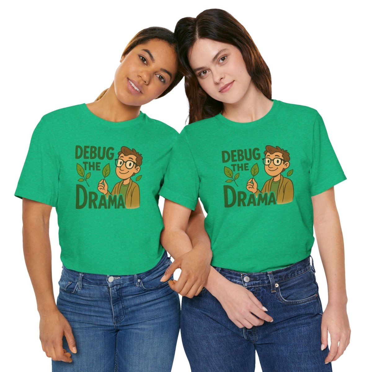 "Debug the Drama" Unisex Short Sleeve Tee, Funny Graphic Tee, Casual Wear, Eco - Friendly Tee, Gift for Plant Lovers, Gift for Friends - MINDSet Collection - AI Tee Hero