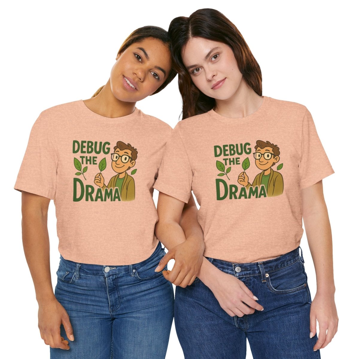 "Debug the Drama" Unisex Short Sleeve Tee, Funny Graphic Tee, Casual Wear, Eco - Friendly Tee, Gift for Plant Lovers, Gift for Friends - MINDSet Collection - AI Tee Hero