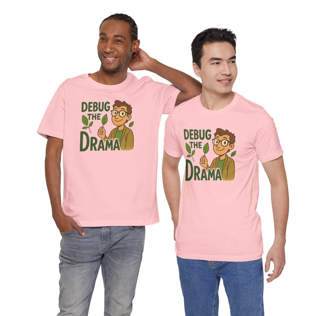 "Debug the Drama" Unisex Short Sleeve Tee, Funny Graphic Tee, Casual Wear, Eco - Friendly Tee, Gift for Plant Lovers, Gift for Friends - MINDSet Collection - AI Tee Hero