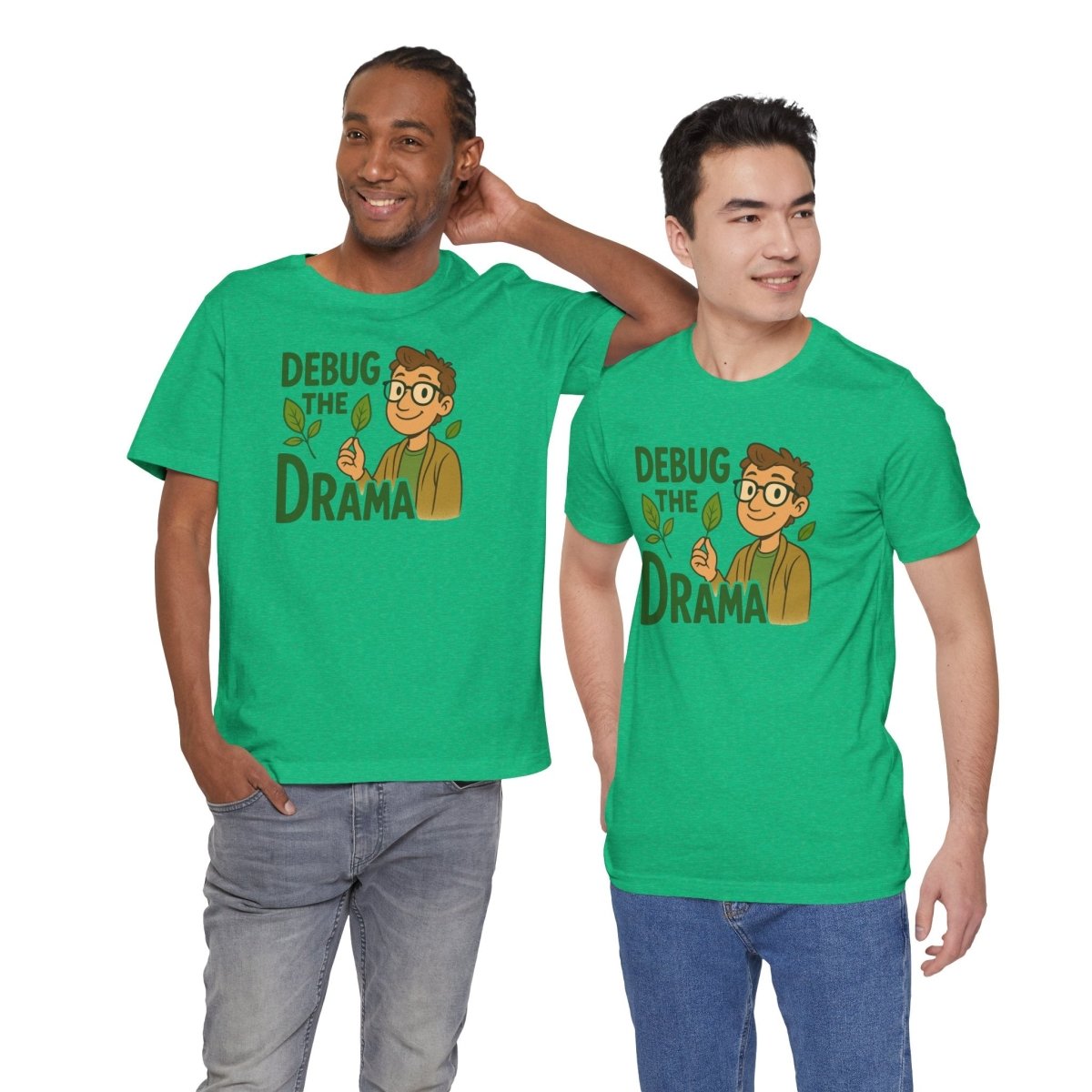 "Debug the Drama" Unisex Short Sleeve Tee, Funny Graphic Tee, Casual Wear, Eco - Friendly Tee, Gift for Plant Lovers, Gift for Friends - MINDSet Collection - AI Tee Hero