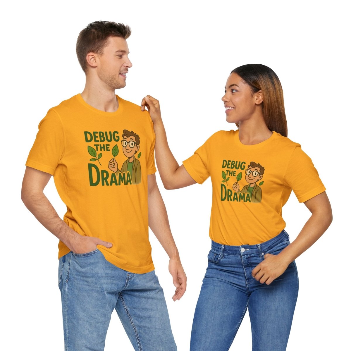 "Debug the Drama" Unisex Short Sleeve Tee, Funny Graphic Tee, Casual Wear, Eco - Friendly Tee, Gift for Plant Lovers, Gift for Friends - MINDSet Collection - AI Tee Hero