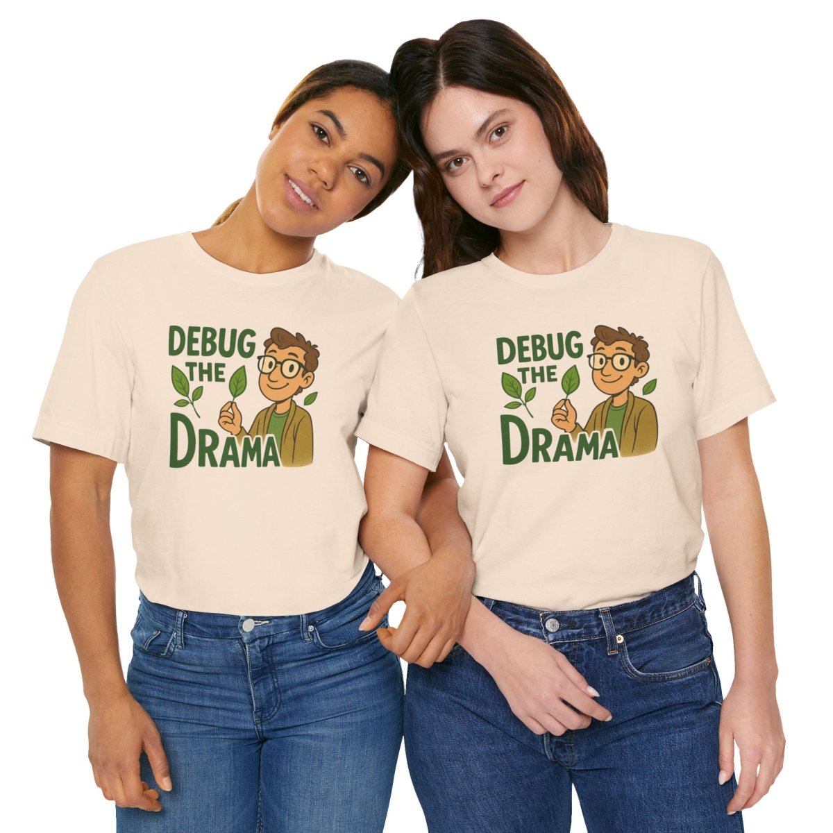 "Debug the Drama" Unisex Short Sleeve Tee, Funny Graphic Tee, Casual Wear, Eco - Friendly Tee, Gift for Plant Lovers, Gift for Friends - MINDSet Collection - AI Tee Hero