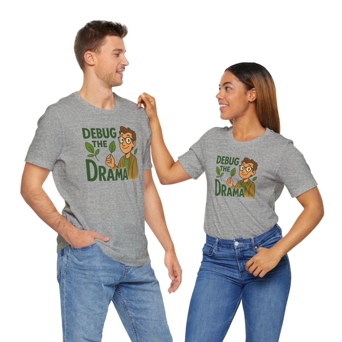 "Debug the Drama" Unisex Short Sleeve Tee, Funny Graphic Tee, Casual Wear, Eco - Friendly Tee, Gift for Plant Lovers, Gift for Friends - MINDSet Collection - AI Tee Hero
