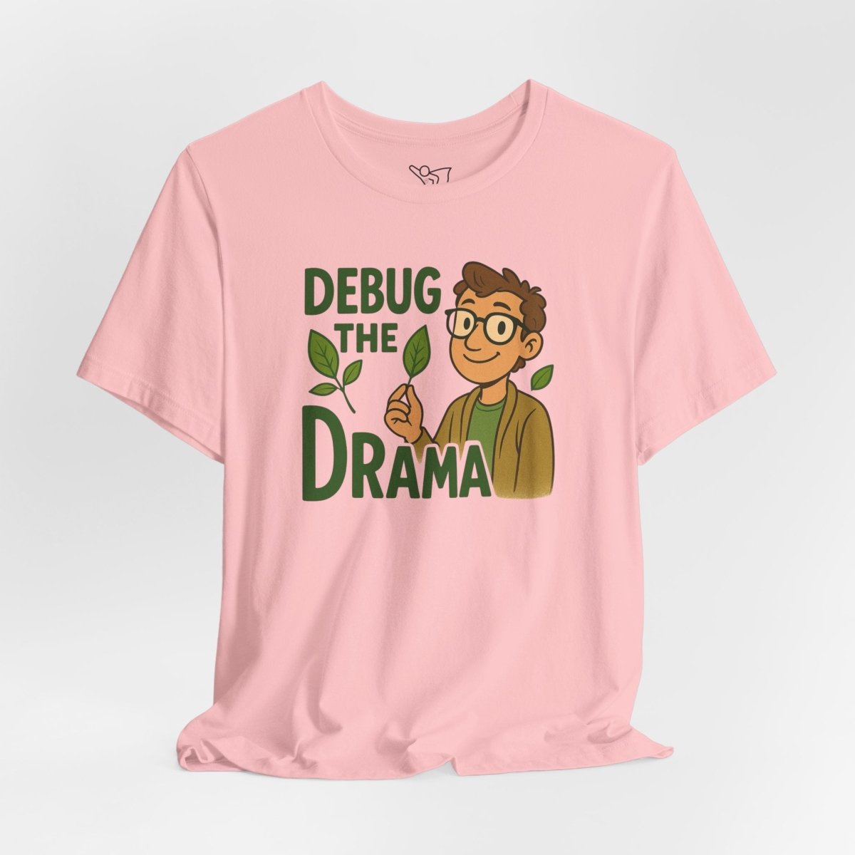 "Debug the Drama" Unisex Short Sleeve Tee, Funny Graphic Tee, Casual Wear, Eco - Friendly Tee, Gift for Plant Lovers, Gift for Friends - MINDSet Collection - AI Tee Hero