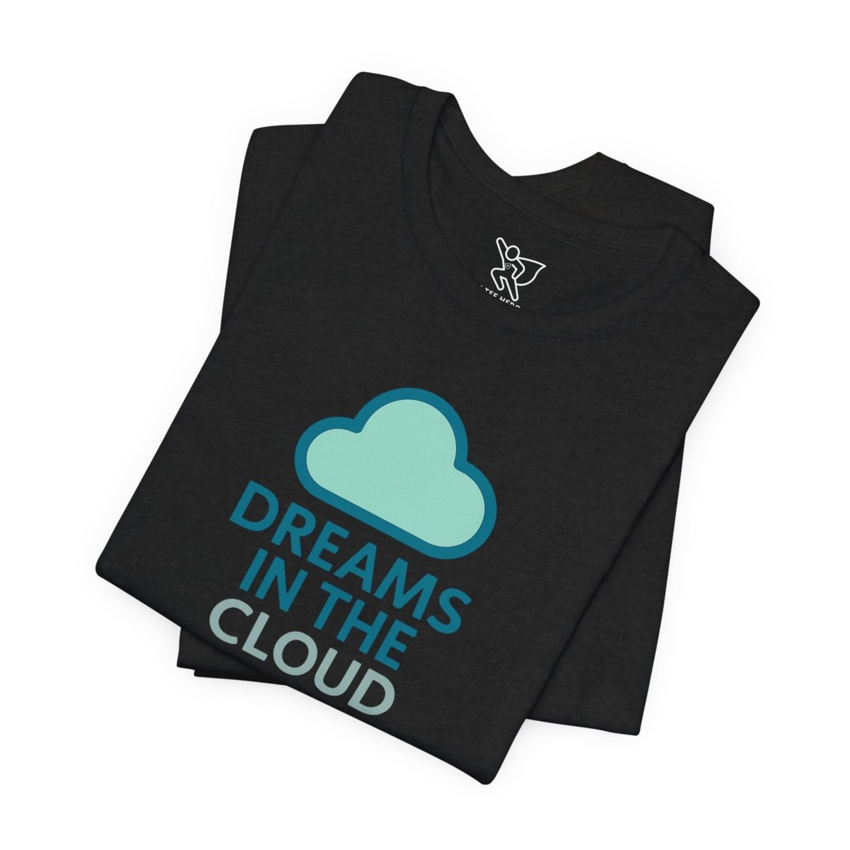"Dreams in the Cloud" Unisex Tee, Cozy Cloud T-Shirt, Motivational Short Sleeve Shirt, Birthday Gift, Dreamy Casual Wear - AI Tee Hero