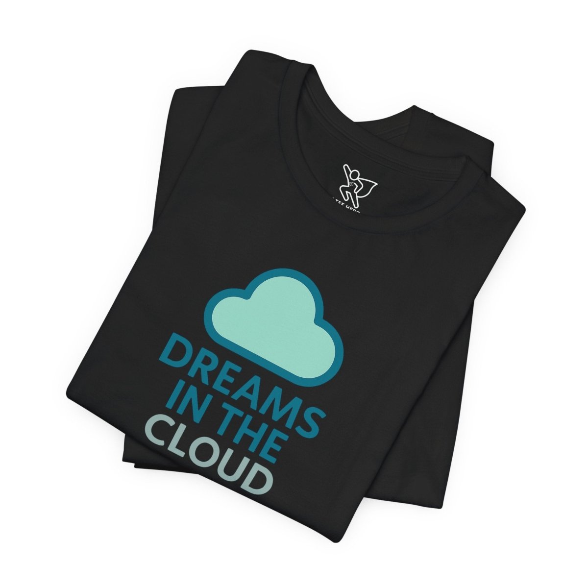 "Dreams in the Cloud" Unisex Tee, Cozy Cloud T-Shirt, Motivational Short Sleeve Shirt, Birthday Gift, Dreamy Casual Wear - AI Tee Hero