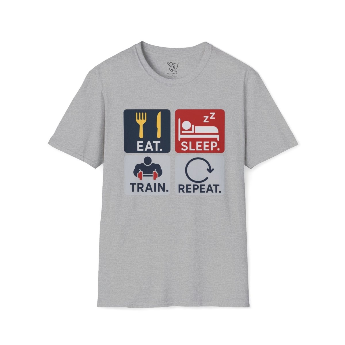 "EAT.SLEEP.TRAIN.REPEAT." Witty T-Shirt, Fitness Humor Tee, Workout Gift, Gym Apparel, Unisex Activewear, Inspirational Sports Shirt MINDSet - AI Tee Hero