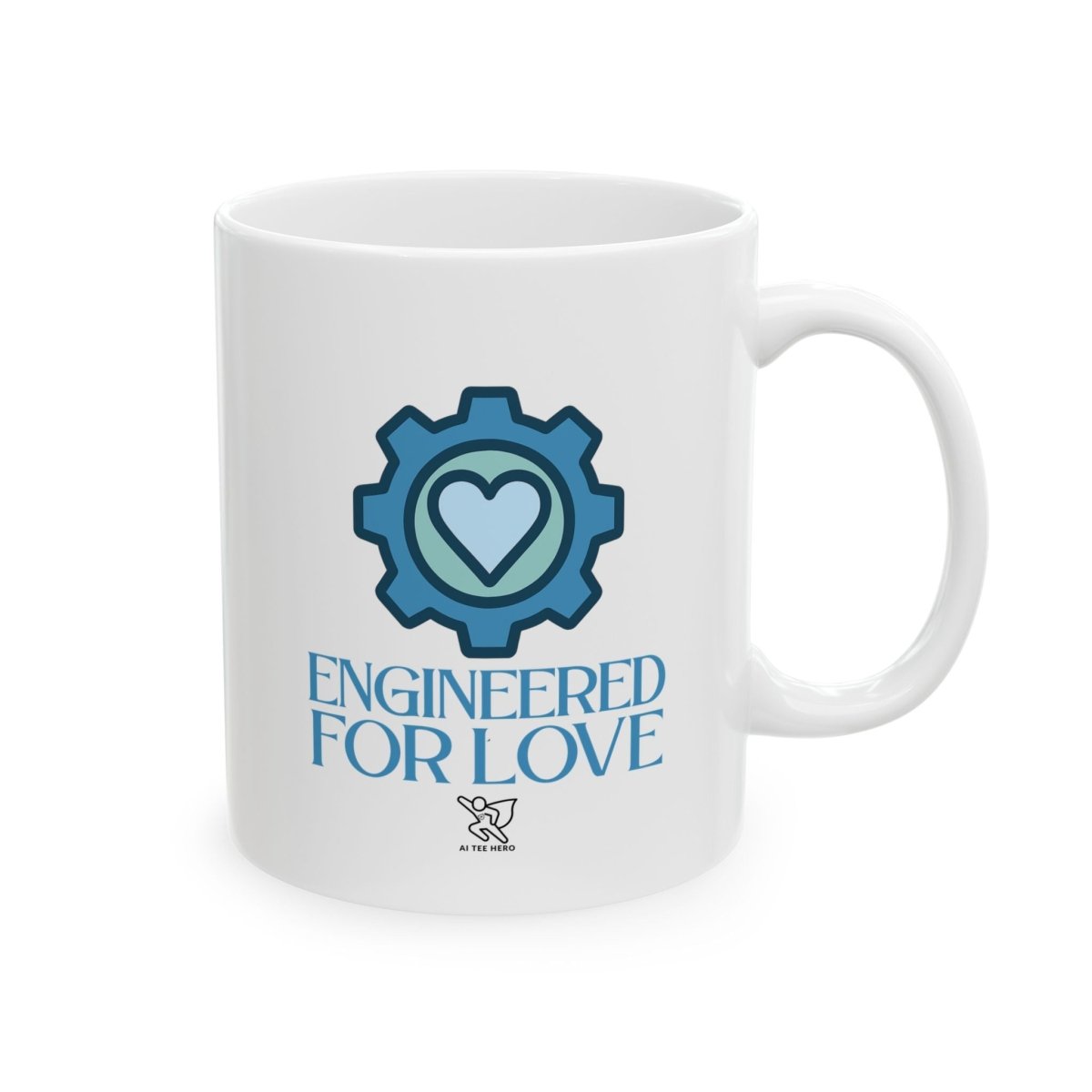 "Engineered for Love" Ceramic Mug - Coffee Lover's Gift, Personalized Drinkware, Customized Latte Cup, Unique Holiday Present, Tea [...] - AI Tee Hero