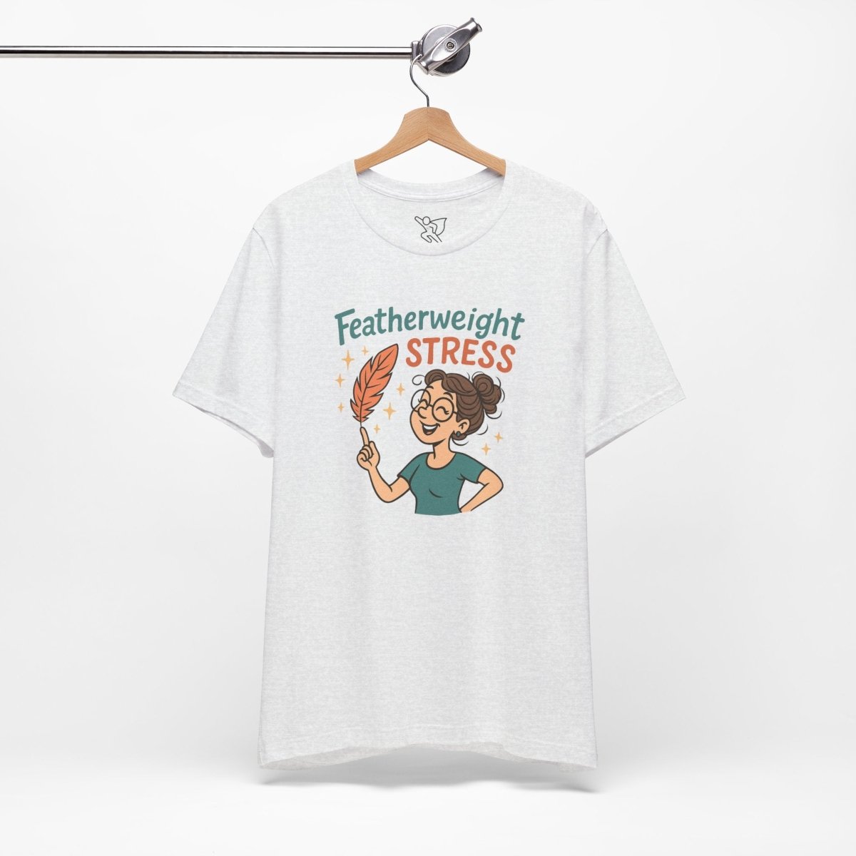 "Featherweight Stress" Unisex Tee, Funny Graphic T-Shirt, Relaxation Shirt, Gift for Mental Health Awareness, Cute Casual Wear - MINDSet Collection - AI Tee Hero