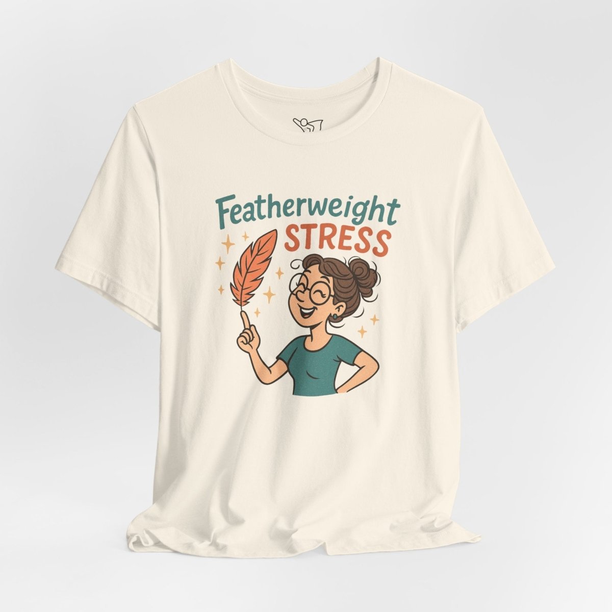 "Featherweight Stress" Unisex Tee, Funny Graphic T-Shirt, Relaxation Shirt, Gift for Mental Health Awareness, Cute Casual Wear - MINDSet Collection - AI Tee Hero