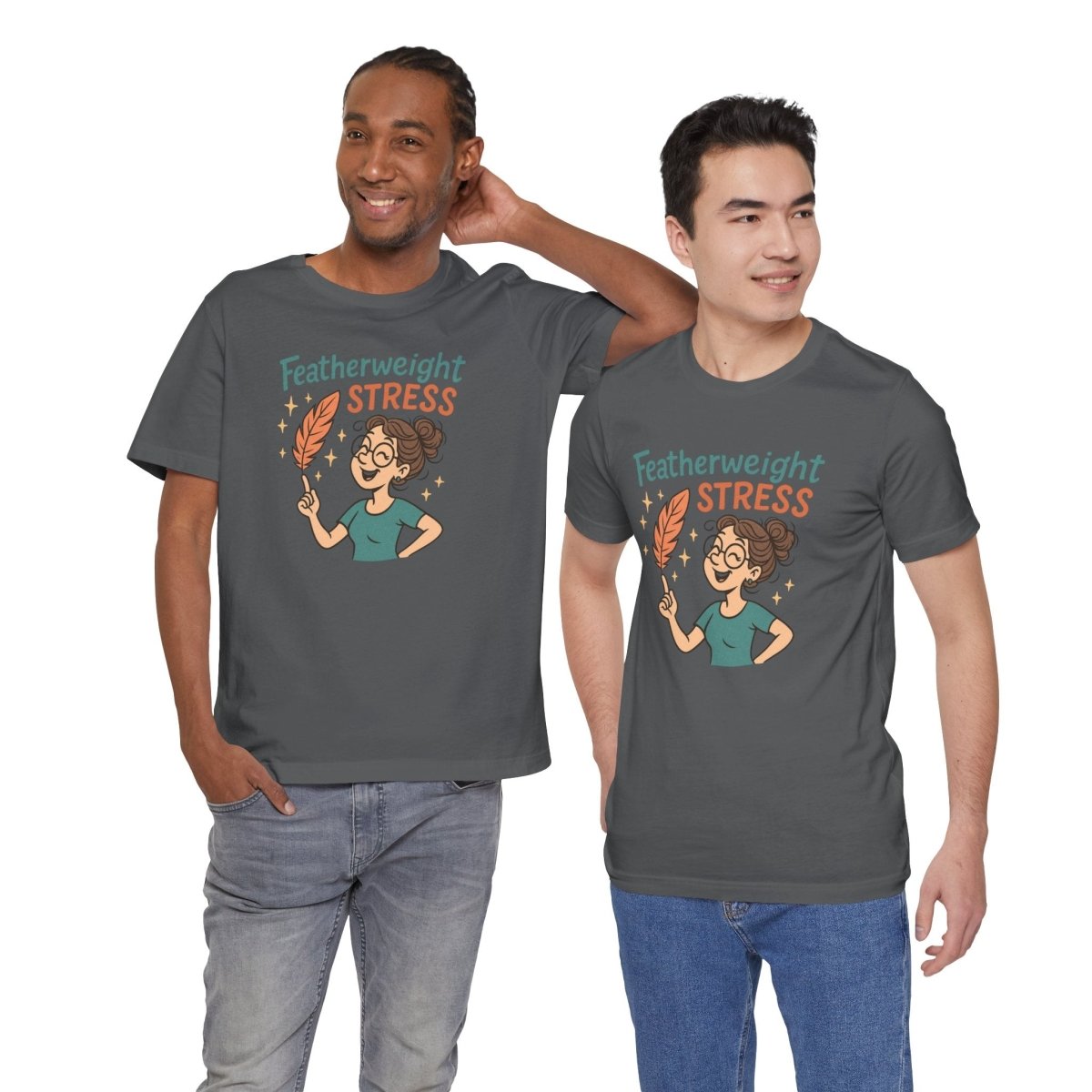 "Featherweight Stress" Unisex Tee, Funny Graphic T-Shirt, Relaxation Shirt, Gift for Mental Health Awareness, Cute Casual Wear - MINDSet Collection - AI Tee Hero