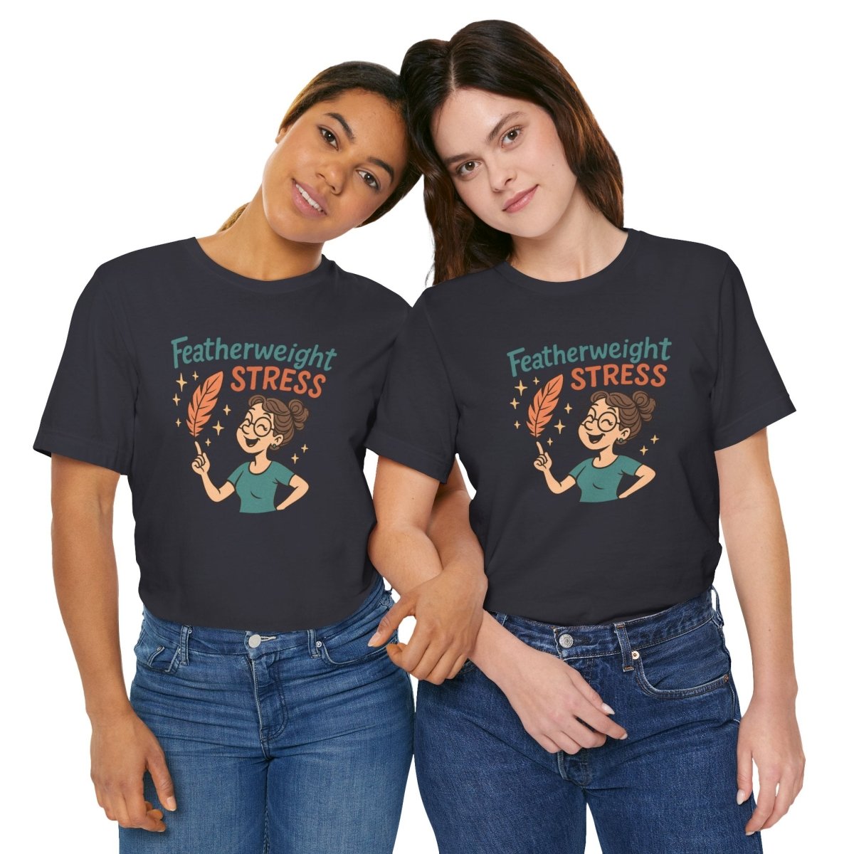 "Featherweight Stress" Unisex Tee, Funny Graphic T-Shirt, Relaxation Shirt, Gift for Mental Health Awareness, Cute Casual Wear - MINDSet Collection - AI Tee Hero