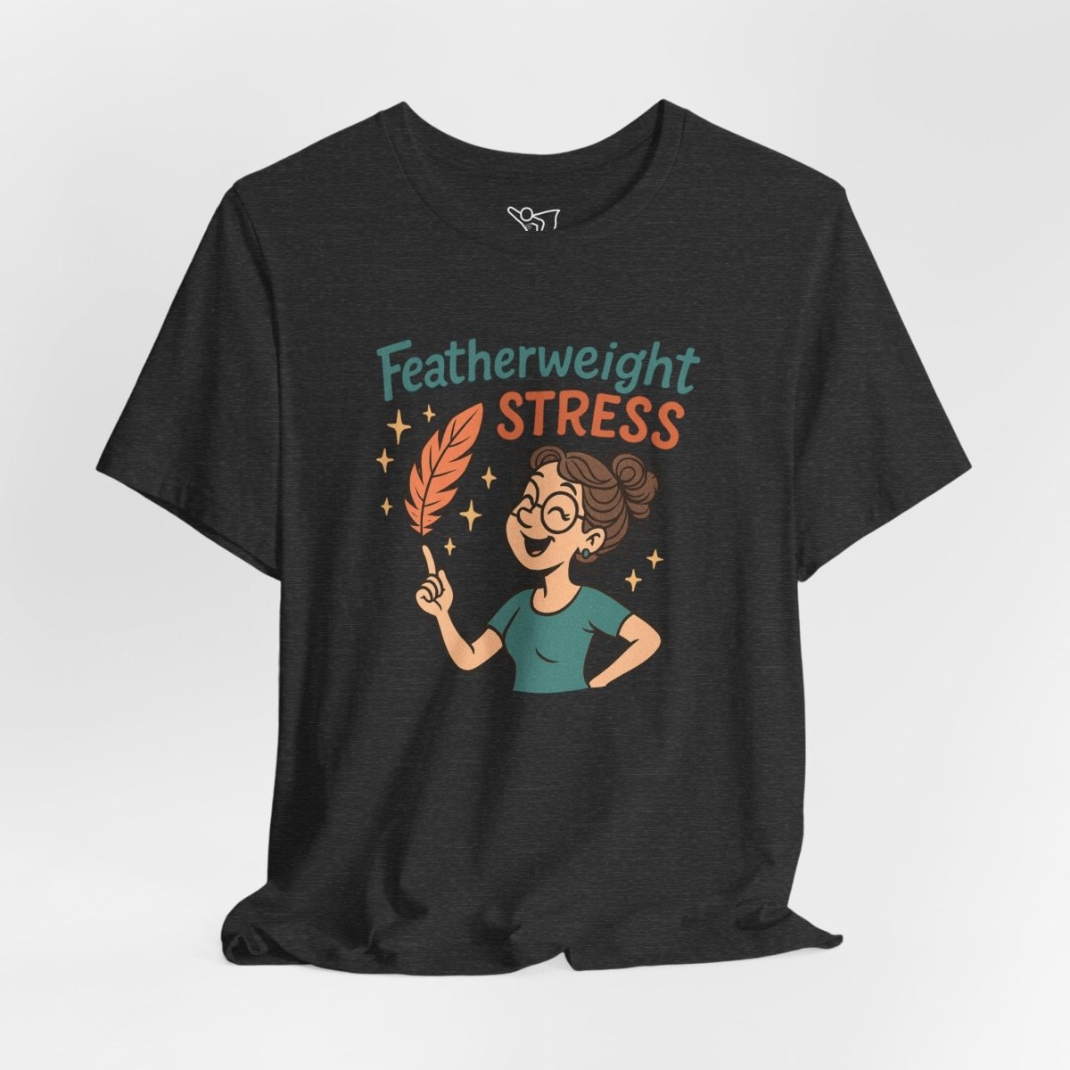 "Featherweight Stress" Unisex Tee, Funny Graphic T-Shirt, Relaxation Shirt, Gift for Mental Health Awareness, Cute Casual Wear - MINDSet Collection - AI Tee Hero