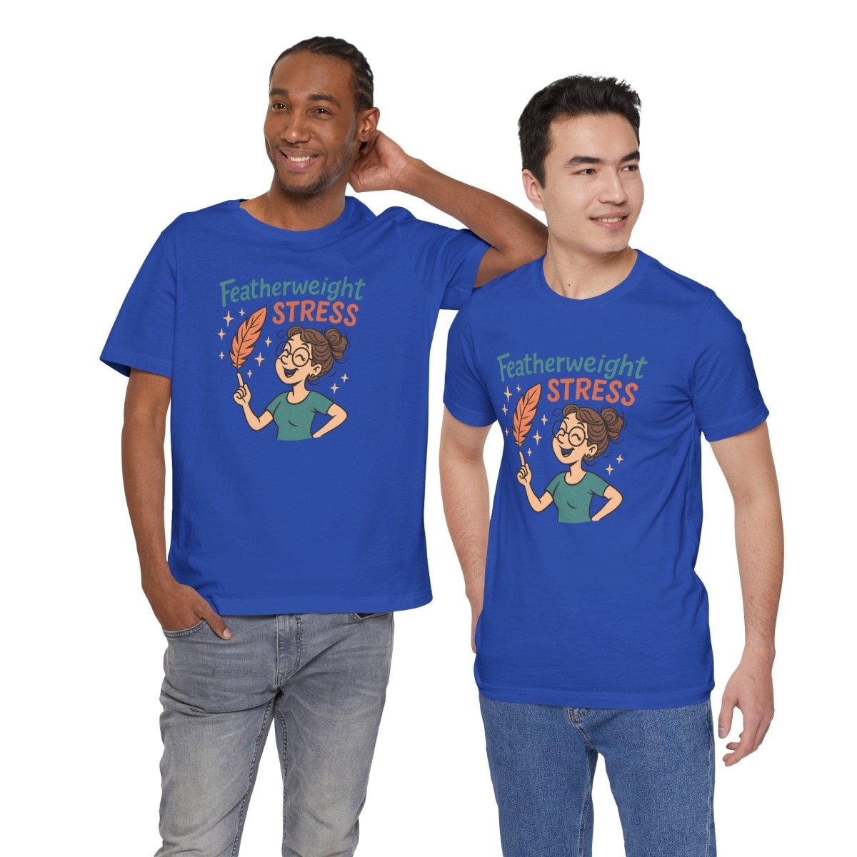"Featherweight Stress" Unisex Tee, Funny Graphic T-Shirt, Relaxation Shirt, Gift for Mental Health Awareness, Cute Casual Wear - MINDSet Collection - AI Tee Hero