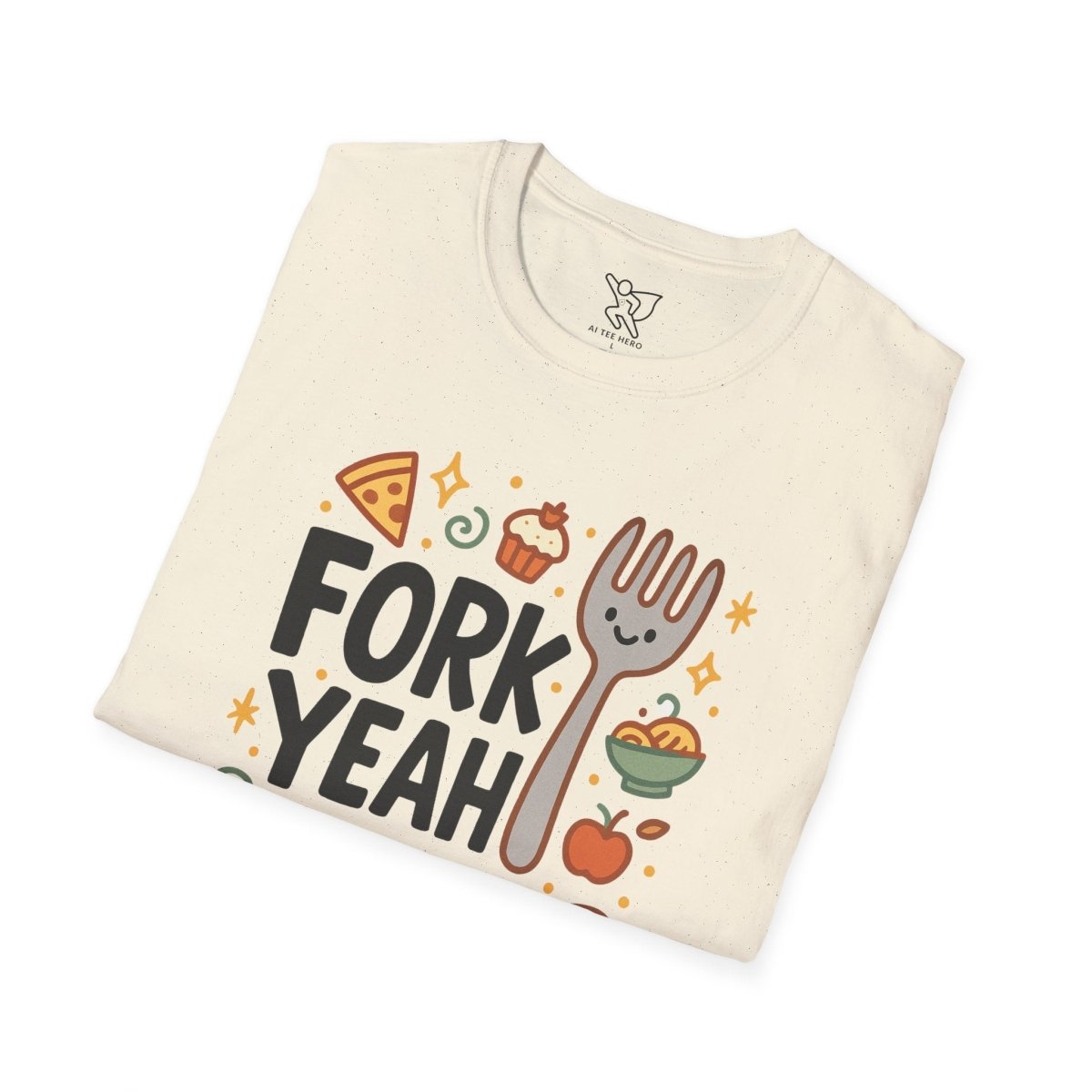 Foodie "Fork Yeah" T-Shirt, Unisex Cotton Tee, Cooking Gift Shirt, Kitchen Love, Food Lover Apparel, Culinary Humor Tee - AI Tee Hero