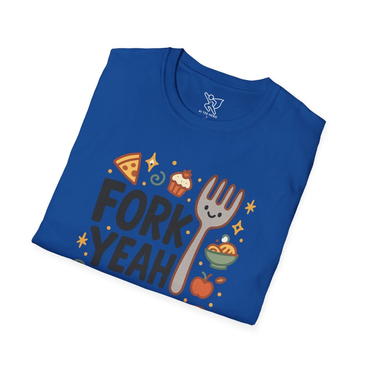 Foodie "Fork Yeah" T-Shirt, Unisex Cotton Tee, Cooking Gift Shirt, Kitchen Love, Food Lover Apparel, Culinary Humor Tee - AI Tee Hero