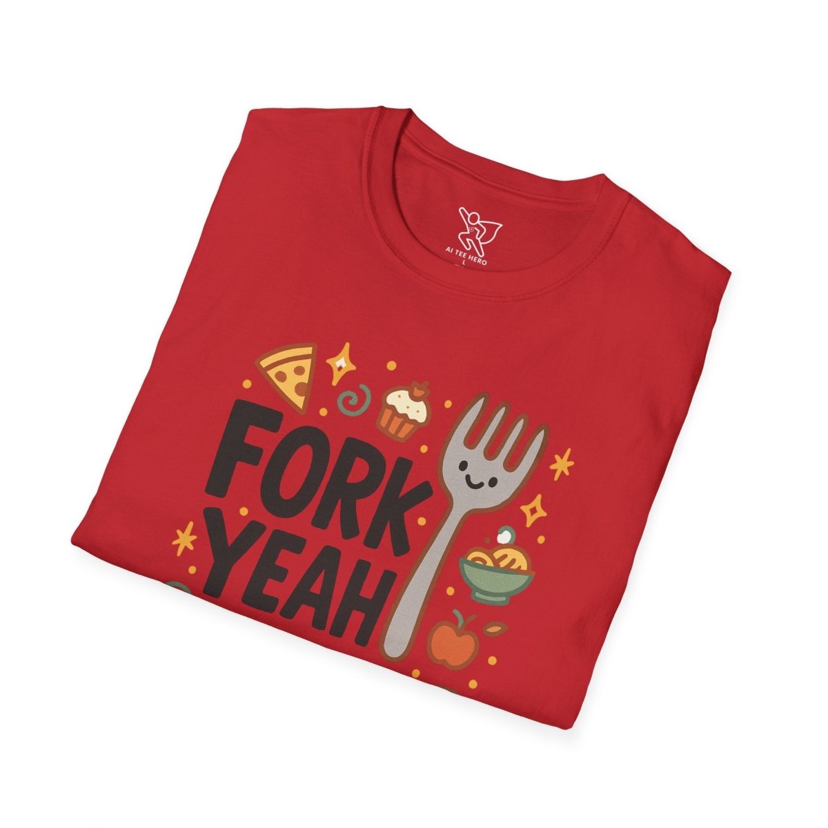 Foodie "Fork Yeah" T-Shirt, Unisex Cotton Tee, Cooking Gift Shirt, Kitchen Love, Food Lover Apparel, Culinary Humor Tee - AI Tee Hero