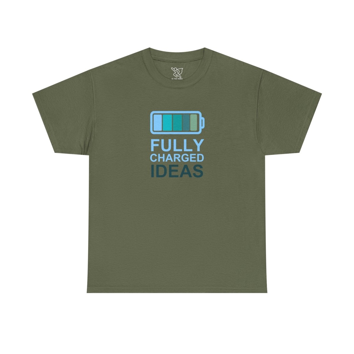 "Fully Charged Ideas" Fun Graphic Tee, Unisex Cotton Shirt, Motivational T-Shirt, Gift for Creatives, Casual Wear CW - 2 Teal - AI Tee Hero