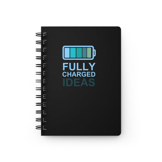 "Fully Charged Ideas" Journal, Inspirational Notebook, Creative Writing Journal, Gift for Students, Motivational Diary - AI Tee Hero